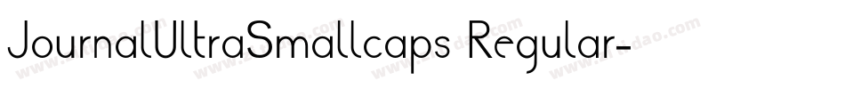 JournalUltraSmallcaps Regular字体转换